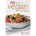 125 Best Vegan Recipes
