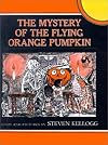 The Mystery of the Flying Orange Pumpkin (Picture Puffins)