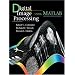 Digital Image Processing Using MATLAB(R)