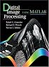 Digital Image Processing Using MATLAB(R)