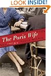 The Paris Wife: A Novel