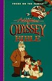 The Adventures in Odyssey Bible: Includes the Entire Textof the International Children's Bible