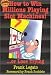 Books : How to Win Millions Playing Slot Machines!: ...Or Lose Trying (Scoblete Get-the-Edge Guide)