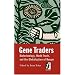 Gene Traders: Biotechnology, World Trade, and the Globalization of Hunger