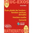 Etude globale des fonctions : fonctions continues, d�rivables; fonctions usuelles; convexit�