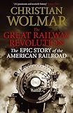 The great railway revolution