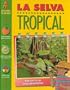 LA Selva Tropical (Descubre Tu Mundo) (Spanish Edition)