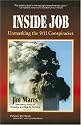 Inside Job: Unmasking the 9/11 Conspiracies
