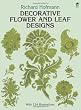 Decorative Flower and Leaf Designs (Dover Design Library)