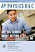 AP Physics B & C (Test Preps)