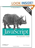JavaScript: The Definitive Guide