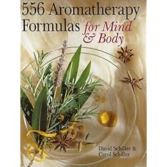 556 Aromatherapy Formulas for Mind and Body
