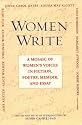 Women Write: A Mosaic Of Women's Voices in Fiction, Poetry, Memoir and Essay