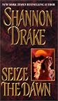 Seize the Dawn