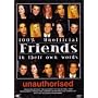Friends - In Their Own Words - Unauthorised