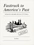 Fasttrack to America's Past