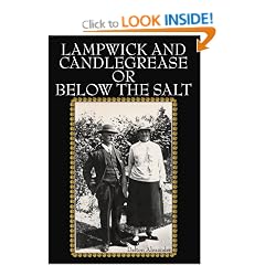 Lampwick and Candlegrease Or Below the Salt