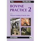 Bovine Practice 2 by M. Melling and M. Alder.