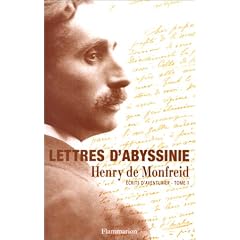 Ecrits d'un aventurier, tome 1 : Lettres d'Abyssinie