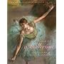 I Dreamed I Was a Ballerina
