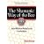The Shamanic Way of the Bee: Ancient Wisdom and Healing Practices of the Bee Masters