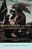 Death, desire and loss in Western culture
