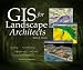 GIS for Landscape Architects
