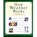How Weather Works (How It Works)