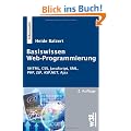 Basiswissen Web-Programmierung, 2. Auflage: XHTML, CSS, JavaScript, XML, PHP, JSP, ASP.NET, Ajax