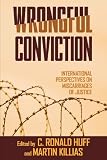 Wrongful Conviction: International Perspectives on Miscarriages of Justice