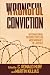 Wrongful Conviction: International Perspectives on Miscarriages of Justice