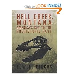 Hell Creek, Montana: America's Key to the Prehistoric Past