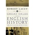 Great Tales from English History: the Battle of the Boyne to DNA, 1690-1953: Battle of the Boyne to DNA v. 3