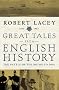 Great Tales from English History: the Battle of the Boyne to DNA, 1690-1953: Battle of the Boyne to DNA v. 3