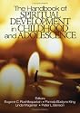 The Handbook of Spiritual Development in Childhood and Adolescence (The SAGE Program on Applied Developmental Science)