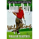 John Daly: Wild Thing book cover