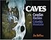 Caves Of The Canadian Rockies And Columbia Mountains by Jon Rollins ISBN 0921102941