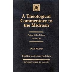 A Theological Commentary to the Midrash, Volume I