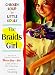 Chicken Soup for Little Souls The Braids Girl