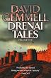 Drenai Tales: "Legend", "The King Beyond the Gate", "Waylander" v. 1