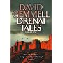 Drenai Tales: "Legend", "The King Beyond the Gate", "Waylander" v. 1