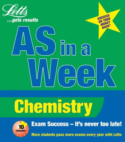 Chemistry (Revise AS Level in a Week)