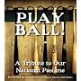 Play Ball!: A Tribute to Our National Pastime CD
