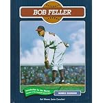Bob Feller (Baseball Legends) book cover