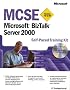 MCSE Training Kit (Exam 70-230): Microsoft BizTalk Server 2000 (Pro- Certification)