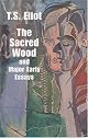 The Sacred Wood and Major Early Essays (Dover Books on Literature and Drama) by T. S. Eliot
