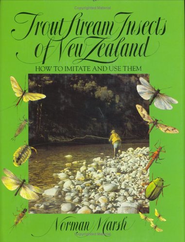 trout stream insects of new zealand how to imitate and use them