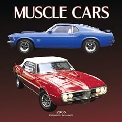 Muscle Cars 2005 Calendar
