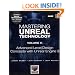 Mastering Unreal Technology, Volume II: Advanced Level Design Concepts with Unreal Engine 3