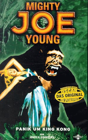 Mighty Joe Young - Panik um King Kong